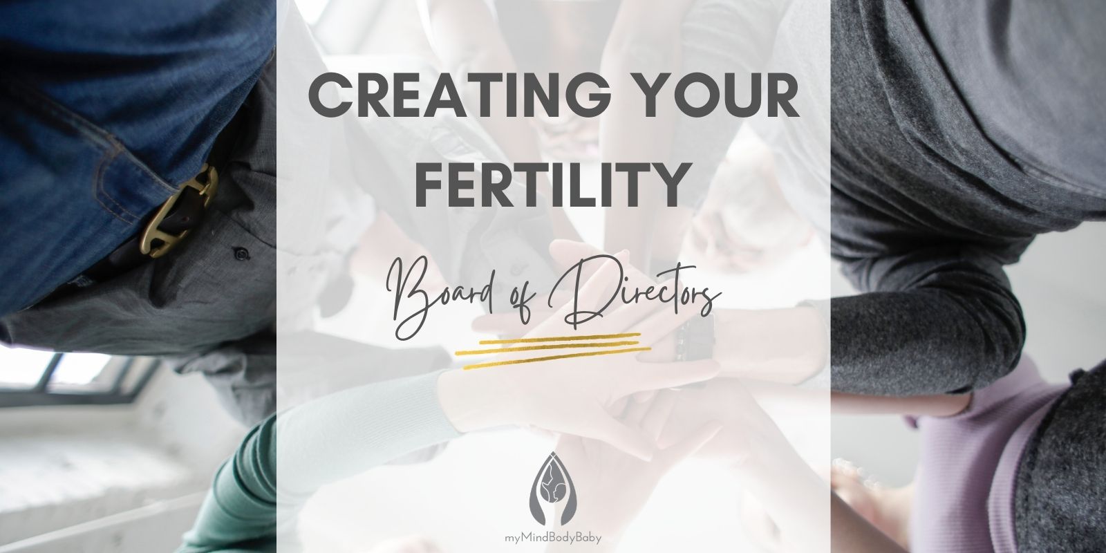 Fertility "Board of Directors"