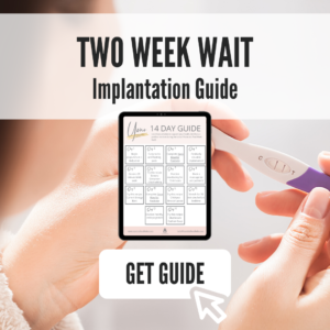 Two Week Wait Implantation Guide